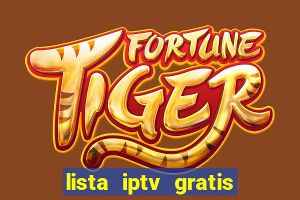 lista iptv gratis futebol ao vivo